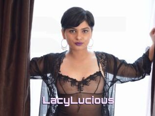 LacyLucious