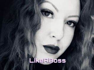 LikeABoss