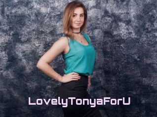 LovelyTonyaForU