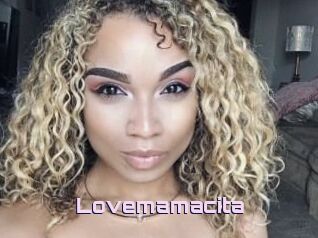 Lovemamacita