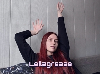 Leilagrease