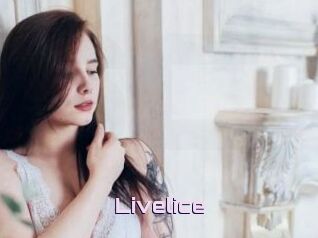 Livelice