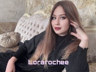 Lorarochee