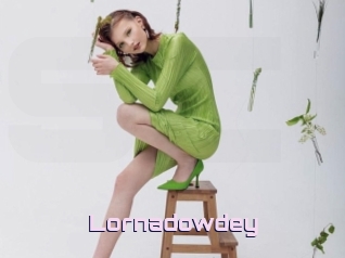 Lornadowdey