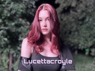 Lucettacroyle