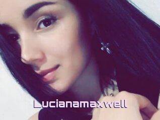 Lucianamaxwell