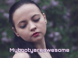 Mybootyareawesome