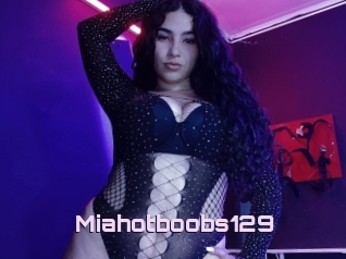 Miahotboobs129