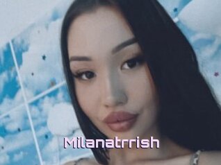 Milanatrrish