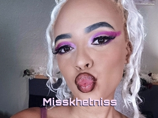 Misskhetniss