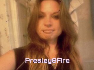 Presley8Fire