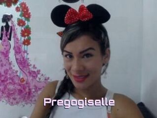 Pregogiselle