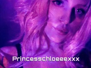 Princesschloeeexxx