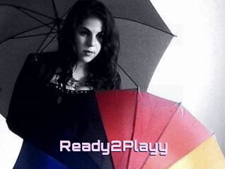 Ready2Playy