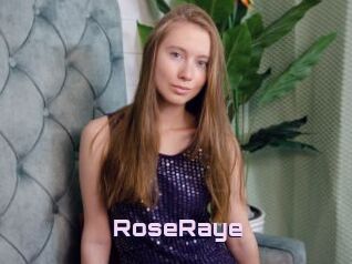 RoseRaye