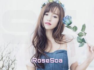 RoseSoa