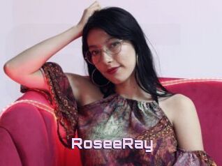 RoseeRay