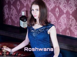 Roshwana