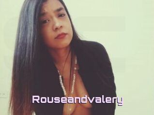 Rouseandvalery