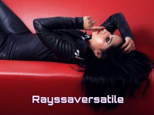 Rayssaversatile