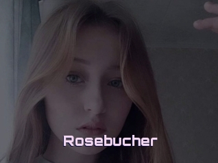 Rosebucher