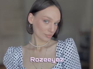 Rozeeyez