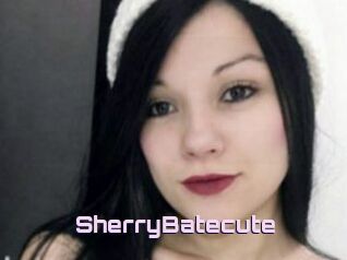 SherryBatecute