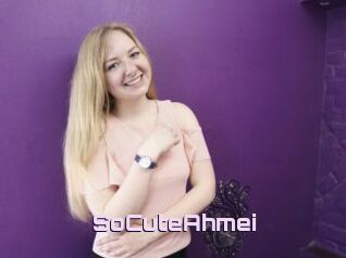 SoCuteAhmei