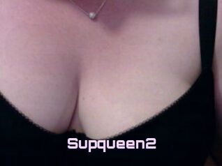 Supqueen2