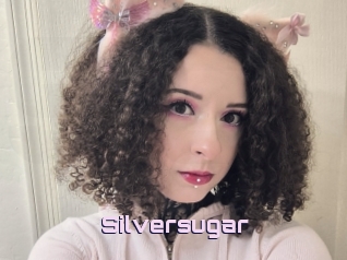Silversugar