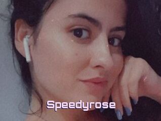 Speedyrose