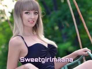 Sweetgirlmilana
