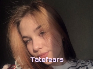 Tatefears
