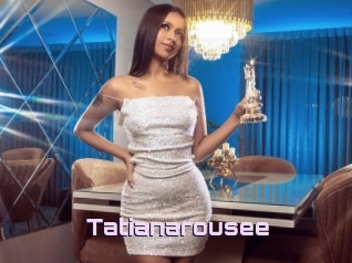 Tatianarousee