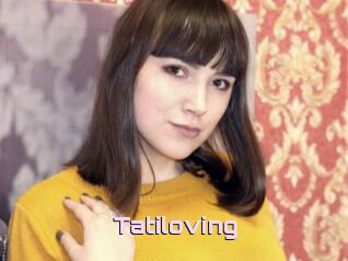 Tatiloving