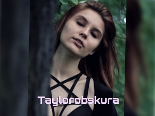 Taylorobskura