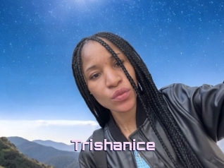 Trishanice