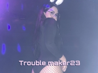 Trouble_maker23