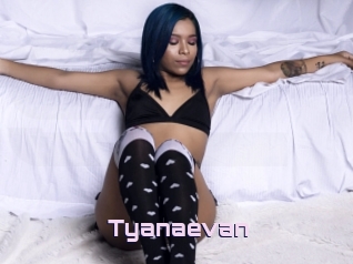 Tyanaevan