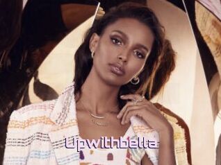 Upwithbella