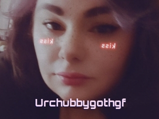 Urchubbygothgf