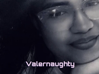 Valernaughty