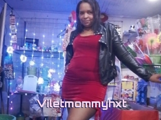 Viletmommyhxt