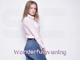 Wonderfulevening