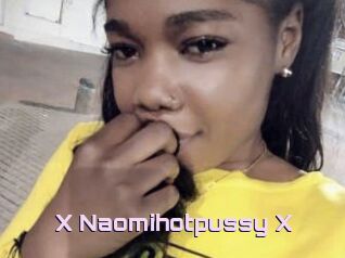 X_Naomihotpussy_X