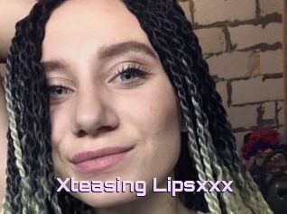Xteasing_Lipsxxx