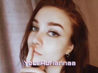 YourAdriannaa
