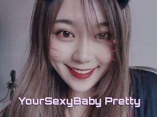 YourSexyBaby_Pretty