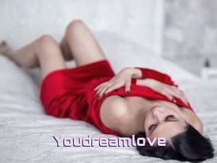 Youdreamlove