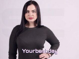 Yourbestday